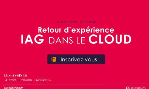 ASSISES 2020 : ENGIE IT et Harmonie Technologie présentent un projet d’envergure d’IAG dans le Cloud